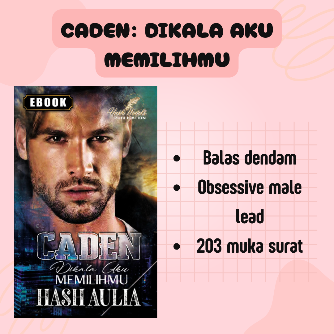 Caden: Dikala Aku Memilihmu - Hash Aulia