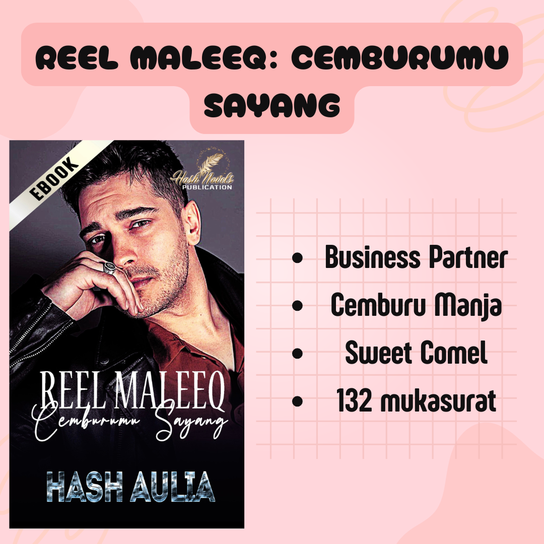 Reel Maleeq: Cemburumu Sayang - Hash Aulia