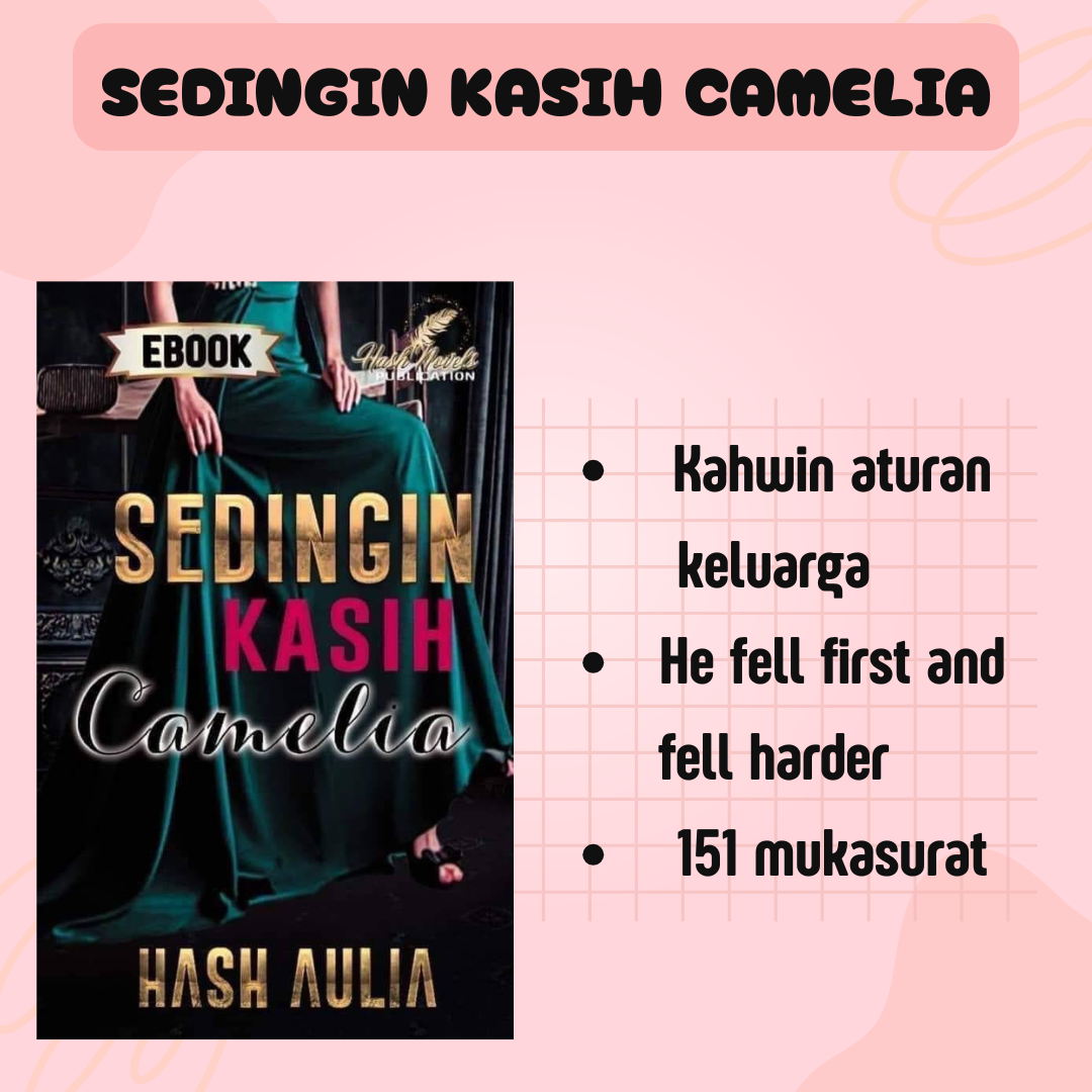 Sedingin Kasih Camelia - Hash Aulia