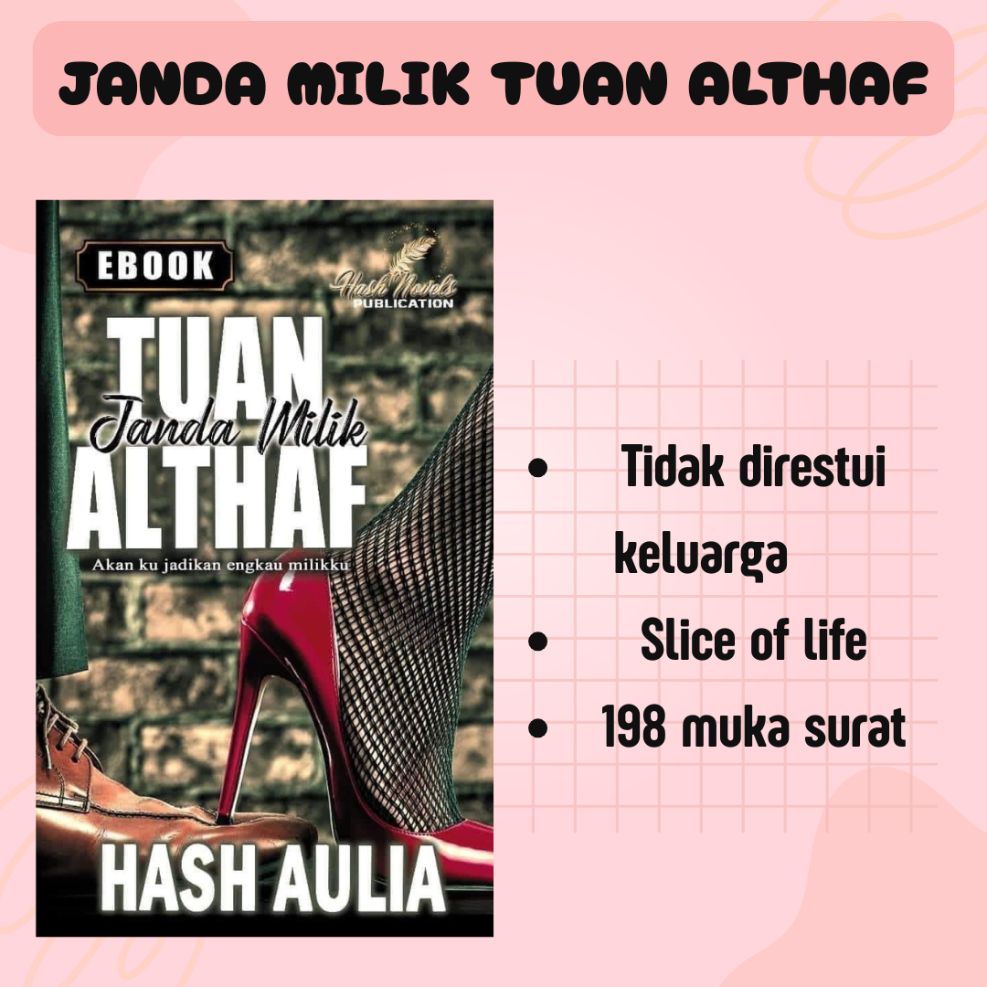 Janda Milik Tuan Althaf - Hash Aulia