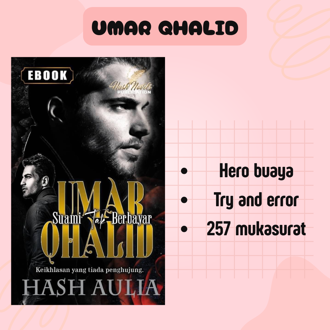 Umar Qhalid: Suami Tak Berbayar - Hash Aulia