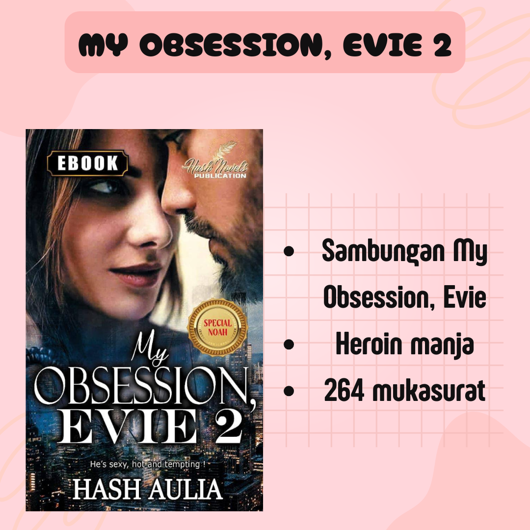 My Obsesssion Evie 2 - Hash Aulia