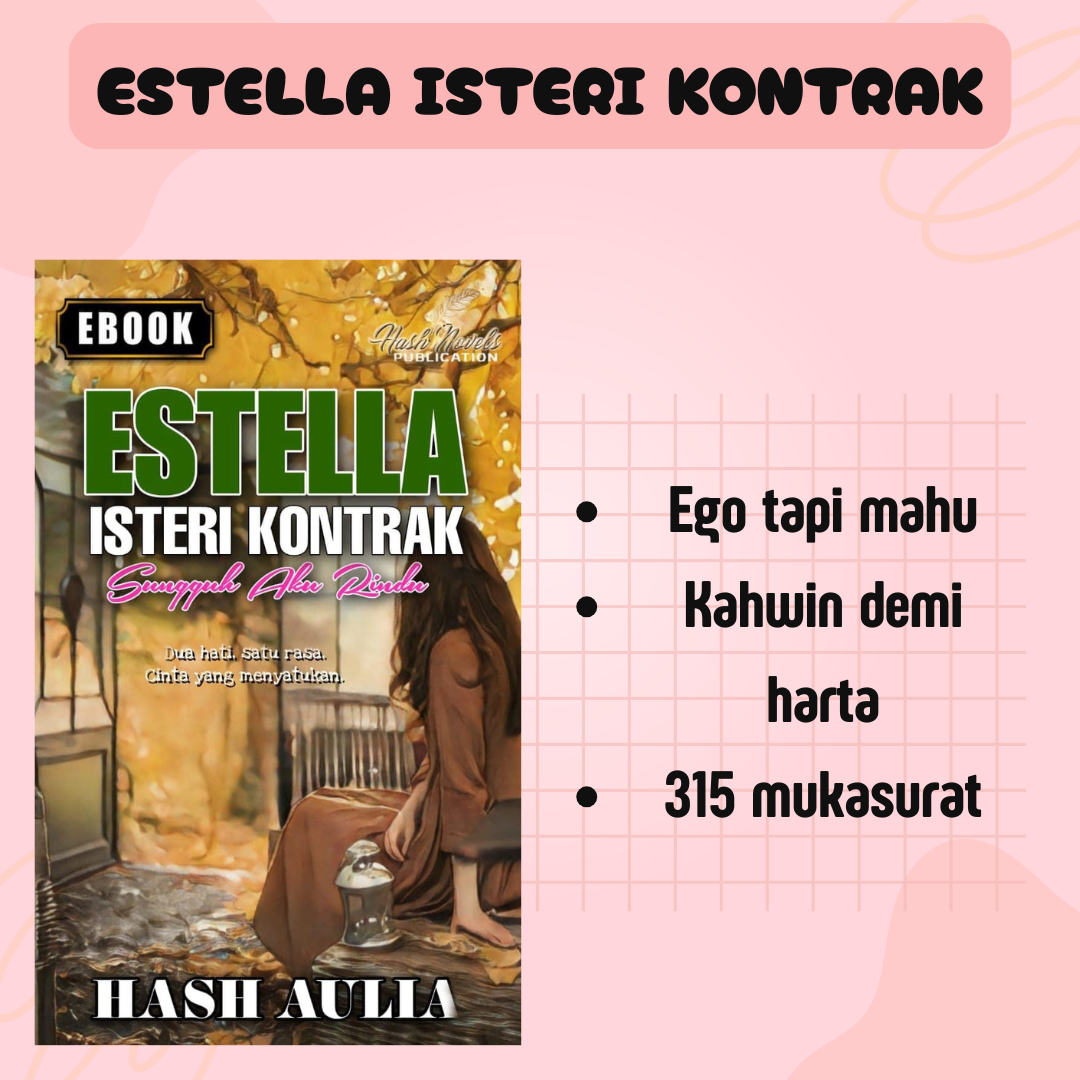 Estella: Isteri Kontrak - Hash Aulia