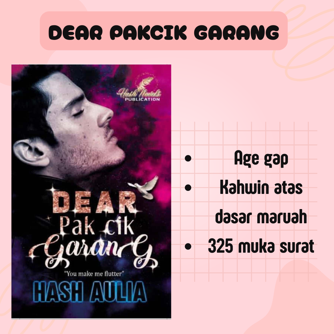Dear Pakcik Garang - Hash Aulia