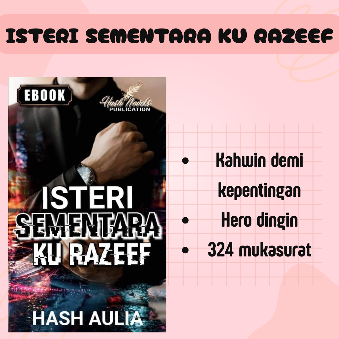 Isteri Sementara Ku Razeef - Hash Aulia