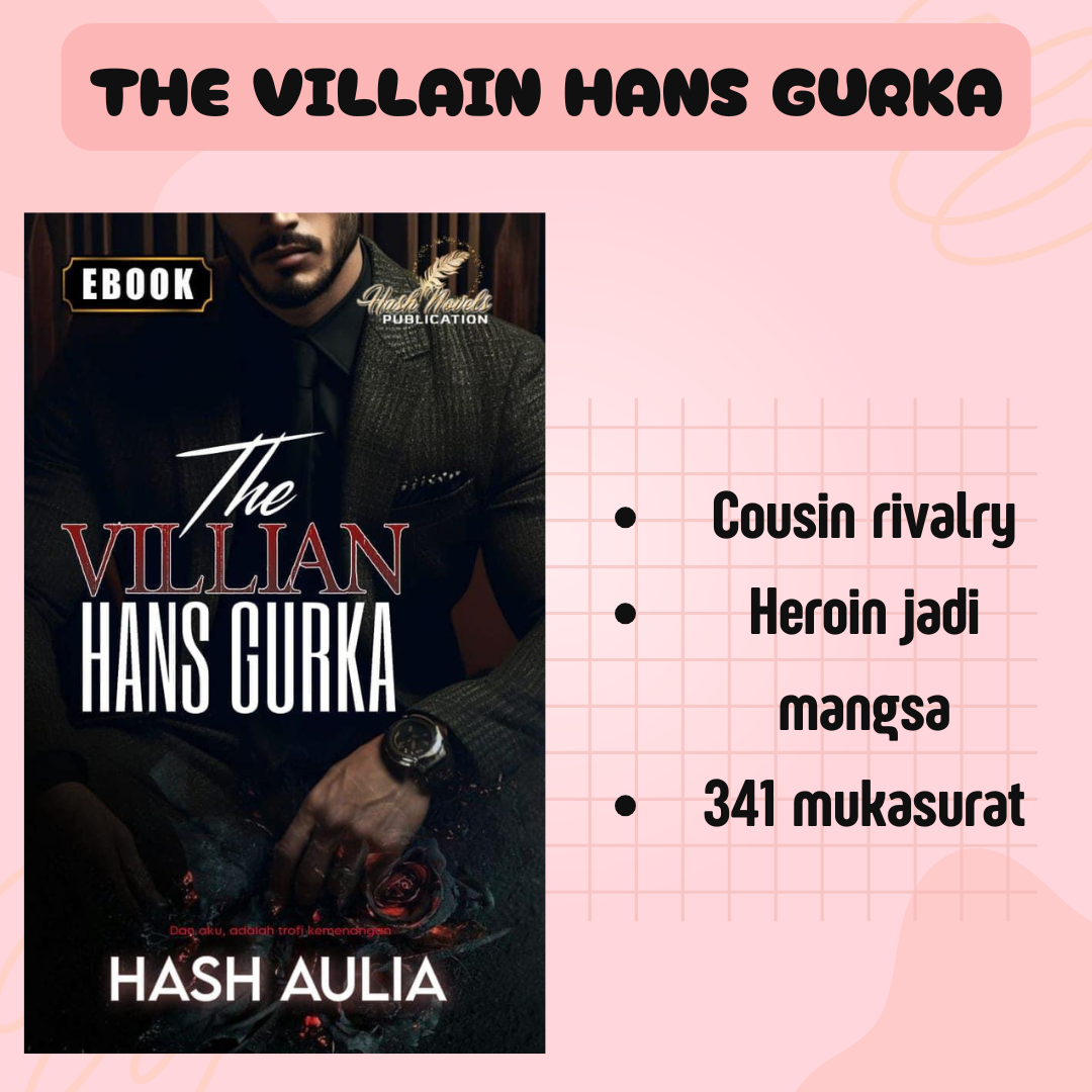 The Villain Hans Gurka - Hash Aulia
