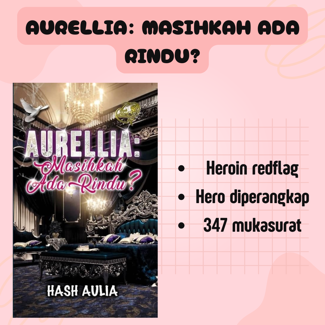 Aurellia: Masihkah Ada Rindu? - Hash Aulia