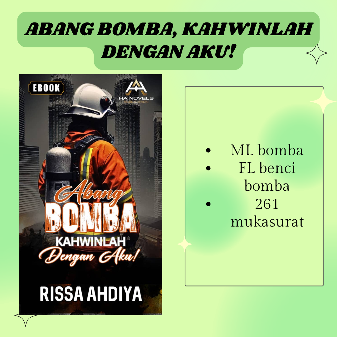 Abang Bomba Kahwinlah Dengan Aku! - Rissa Ahdiya
