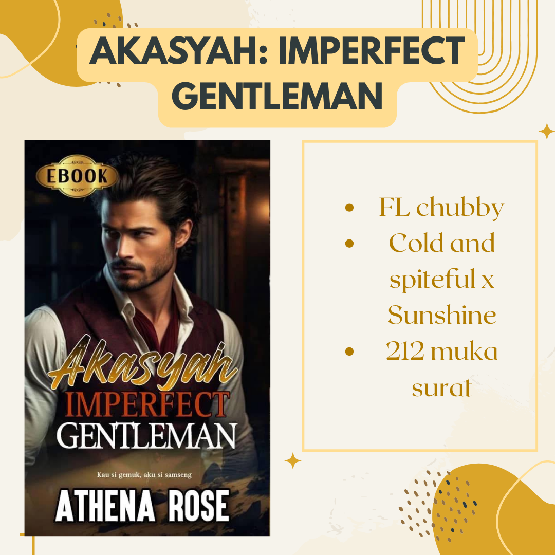 Akasyah: Imperfect Gentleman - Athena Rose