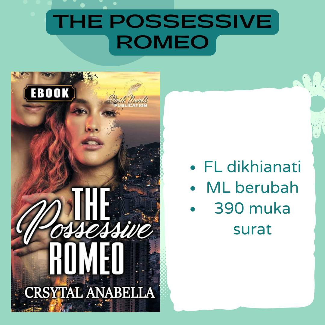 The Possessive Romeo - Crystal Anabella