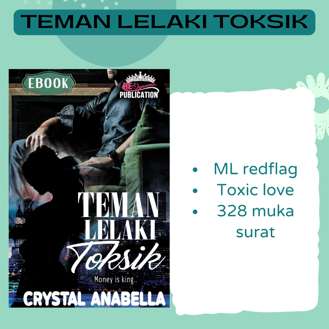 Teman Lelaki Toksik - Crystal Anabella